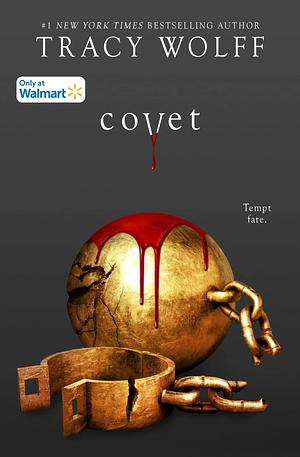 Covet by Tracy Wolff