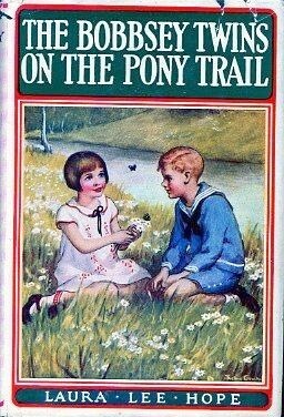 The Bobbsey Twins on the Pony Trail by Laura Lee Hope