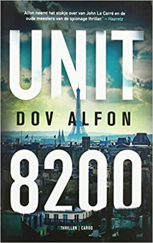 Unit 8200 by Dov Alfon