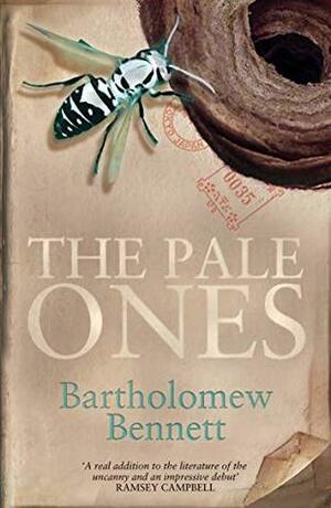 The Pale Ones by Bartholomew Bennett