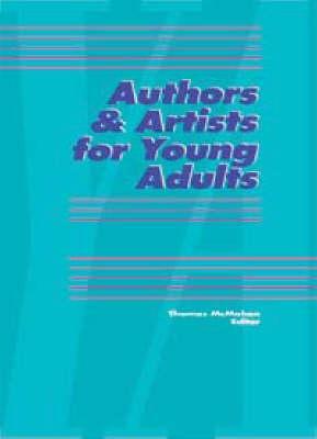 Authors & Artists for Young Adults: Volume 42 by 