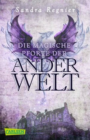 Die Magische Pforte Der Anderwelt  by Sandra Regnier