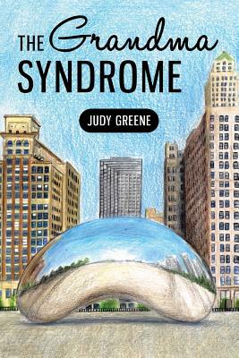 The Grandma Syndrome by Judy Greene