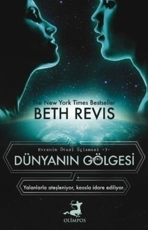 Dünyanın Gölgesi by Beth Revis