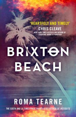 Brixton Beach by Roma Tearne