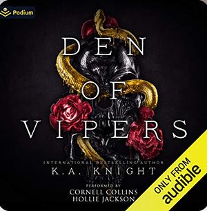 Den of Vipers by K.A. Knight