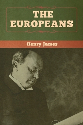 The Europeans by Henry James