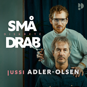 Små diskrete drab by Christian Gamst Miller-Harris, Jussi Adler-Olsen