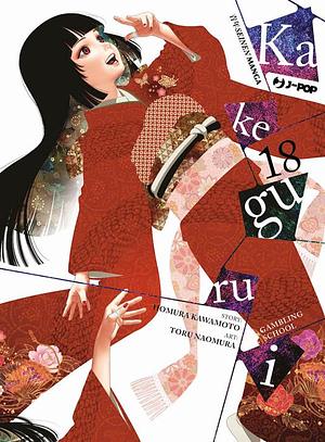 Kakegurui - Compulsive Gambler -, Vol. 18 by Toru Naomura, Homura Kawamoto