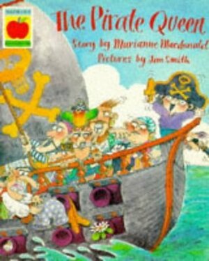 The Pirate Queen by Marianne Macdonald, Jan Smith