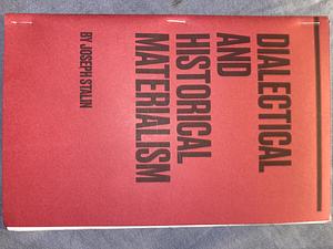Dialectical and historical materialism  by Joseph Stalin