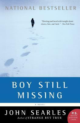 Boy Still Missing by John Searles