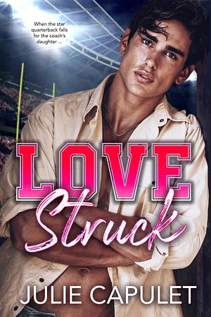 Lovestruck by Julie Capulet