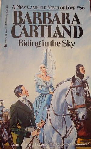 Riding to the Sky by Barbara Cartland