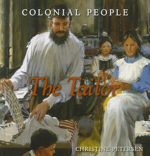 The Tailor by Christine Petersen