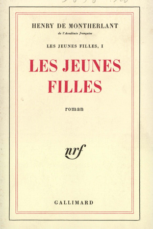 Les jeunes filles by Henry de Montherlant