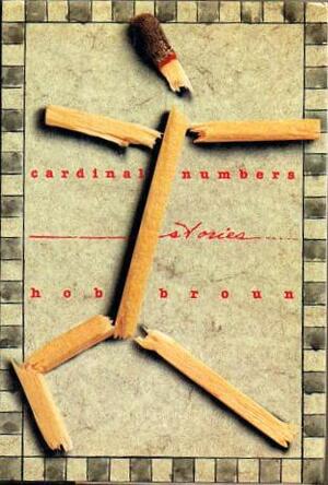 Cardinal Numbers by Hob Broun