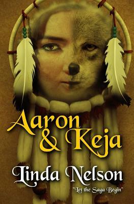 Aaron & Keja: Time Dragon by Linda Nelson