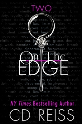 On the Edge by C.D. Reiss