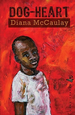 Dog-Heart by Diana McCaulay