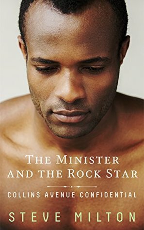 The Minister and the Rock Star by Steve Milton