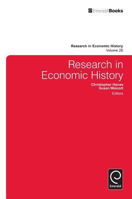 Research in Economic History, Volume 28 by 