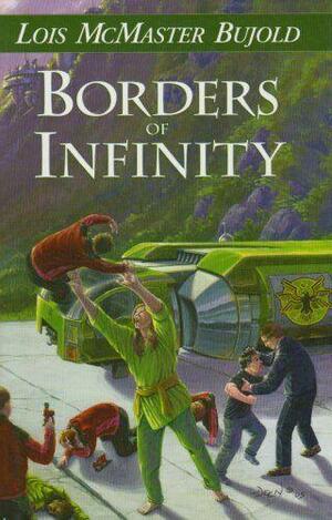 Borders of Infinity by Lois McMaster Bujold