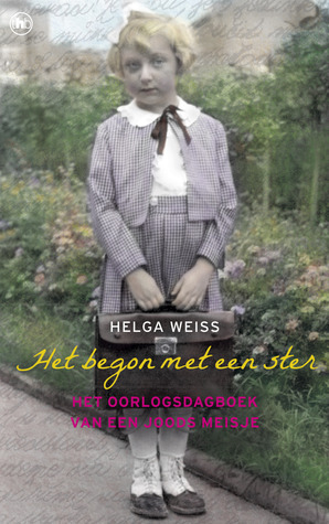 Het begon met een ster by Helga Weiss