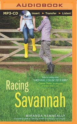 Racing Savannah by Miranda Kenneally