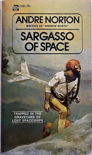 Sargasso of Space by Andre Norton