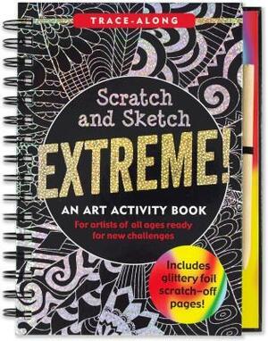 Scratch & Sketch Extreme by Peter Pauper Press