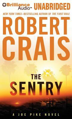 The Sentry by Robert Crais