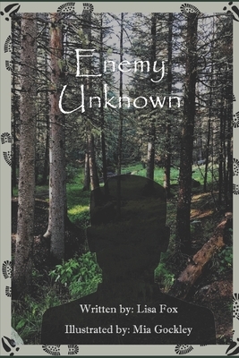 Enemy Unknown by Lisa Fox