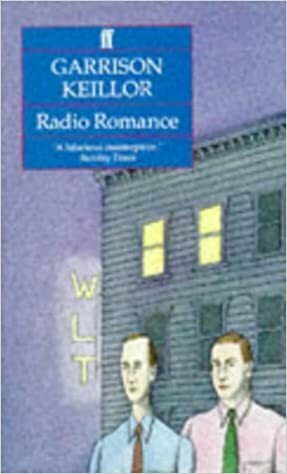 A Radio Romance by Garrison Keillor