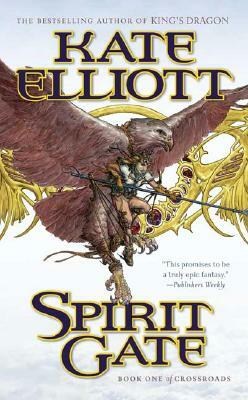 Spirit Gate by Kate Elliott