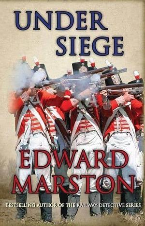 Under Siege by Edward Marston