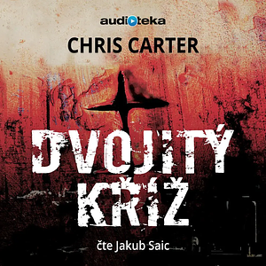 Dvojitý kříž by Chris Carter