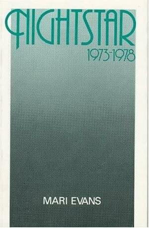 Nightstar: 1973-1978 (C a a S Special Publication) by Mari Evans