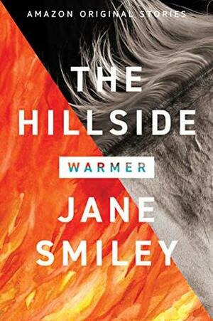 The Hillside by Jane Smiley