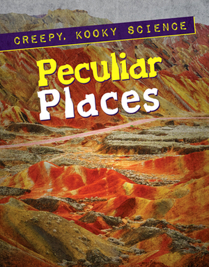 Peculiar Places by Eileen Lucas