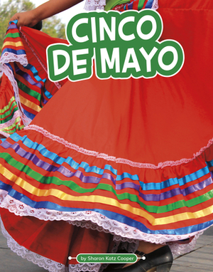 Cinco de Mayo by Sharon Katz Cooper