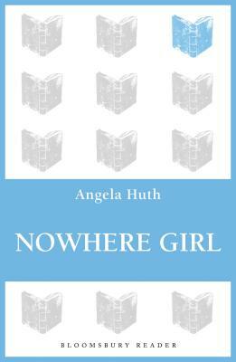 Nowhere Girl by Angela Huth