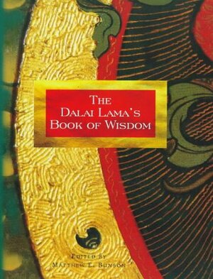 The Dalai Lama's Book Of Wisdom by Matthew Bunson