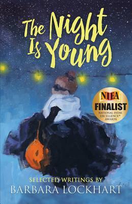 The Night Is Young by Barbara Lockhart