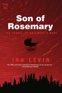 Son of Rosemary by Ira Levin