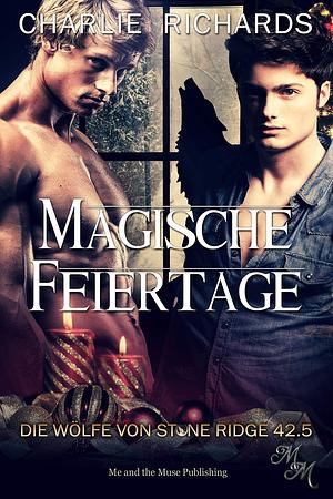 Magische Feiertage by Charlie Richards, Sage Marlowe