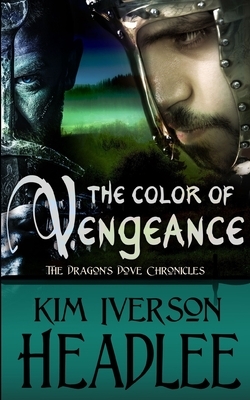 The Color of Vengeance by Kim Iverson Headlee