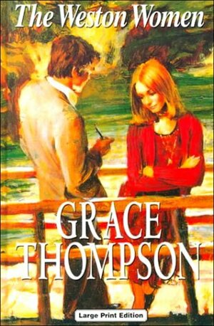 The Weston Girls by Grace Thompson