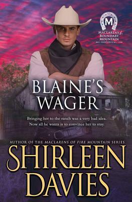Blaine's Wager by Shirleen Davies