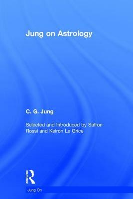 Jung on Astrology by C.G. Jung